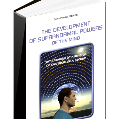 L17-THE DEVELOPMENT OF THE SUPRANORMAL POWERS OF THE MIND